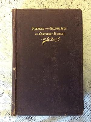 Diagnosis and Treatment of Diseases of the Rectum, Anus, and Contiguous Textures