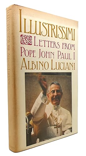 Immagine del venditore per ILLUSTRISSIMI Letters from Pope John Paul I. venduto da Rare Book Cellar