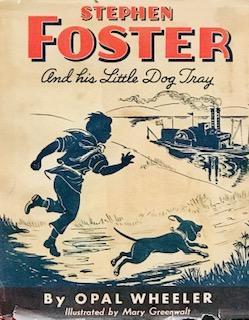 Stephen Foster and his LIttle Dog Tray
