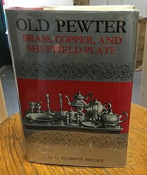 Image du vendeur pour Old Pewter Brass, Copper, And Sheffield Plate mis en vente par Nick of All Trades