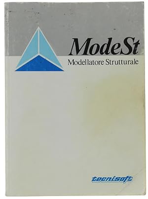 ModeSt - MODELLATORE STRUTTURALE. Manuale utente. versione 5.0.:
