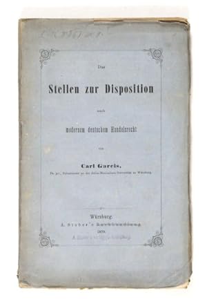 Bild des Verkufers fr Das Stellen zur Disposition nach modernem deutschem Handelsrecht. zum Verkauf von Versandantiquariat Wolfgang Friebes