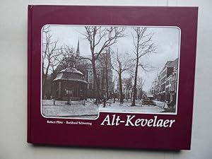 Immagine del venditore per Alt-Kevelaer. 256 Bilder aus 300 Jahren. Zusammengestellt und kommentiert von Robert Pltz und Burkhard Schwering. Reihe: Verffentlichungen des Historischen Vereins fr Geldern und Umgegend 83. venduto da Antiquariat Heinzelmnnchen