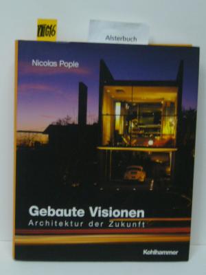 Image du vendeur pour Gebaute Visionen. Architektur der Zukunft. mis en vente par Schuebula