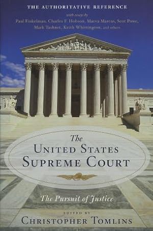 The United States Supreme Court: The Pursuit Of Justice