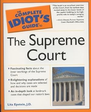 The Complete Idiot's Guide to the Supreme Court