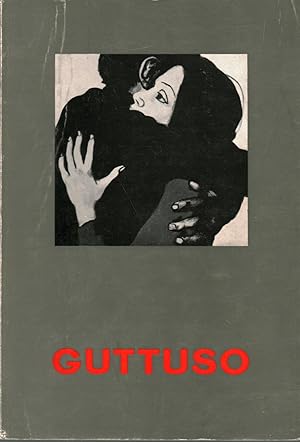 Seller image for Catalogo della Mostra antologica dell'opera di Renato Guttuso for sale by Di Mano in Mano Soc. Coop