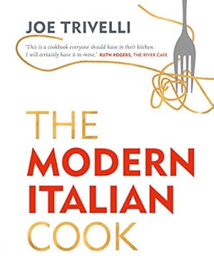 The Modern Italian Cook: The OFM Book of The Year 2018,