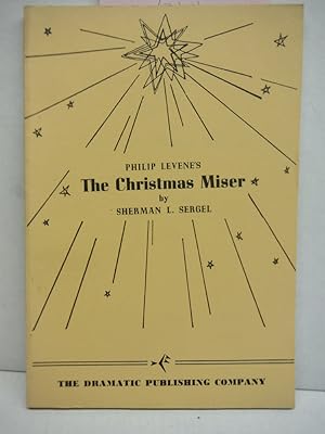 Bild des Verkufers fr Philip Levene's The Christmas Miser zum Verkauf von Imperial Books and Collectibles