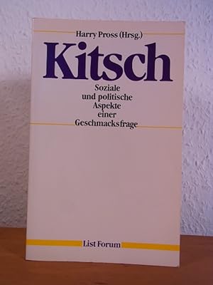 Seller image for Kitsch. Soziale und politische Aspekte einer Geschmacksfrage for sale by Antiquariat Weber