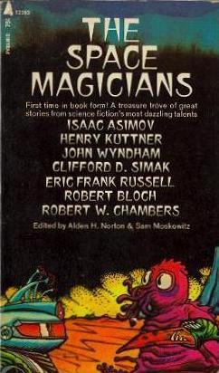 Seller image for THE SPACE MAGICIANS for sale by Fantastic Literature Limited