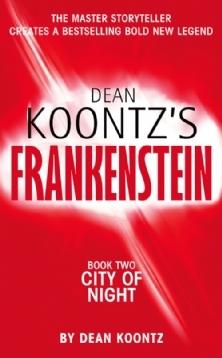 Bild des Verkufers fr CITY OF NIGHT - Frankenstein 2 zum Verkauf von Fantastic Literature Limited