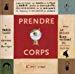 Seller image for Prendre Corps for sale by RECYCLIVRE