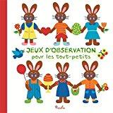 Bild des Verkufers fr Jeux D'observation Pour Les Tout-petits zum Verkauf von RECYCLIVRE