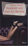 Seller image for Vendredi Soir Chez Les Becker for sale by RECYCLIVRE