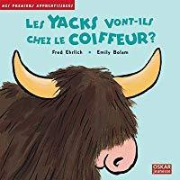 Immagine del venditore per Les Yacks Vont-ils Chez Le Coiffeur ? venduto da RECYCLIVRE