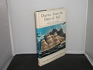 Seller image for Diaries from the Days of Sail Edited bt R C Bellwith Introduction by Alan Villiers for sale by Provan Books
