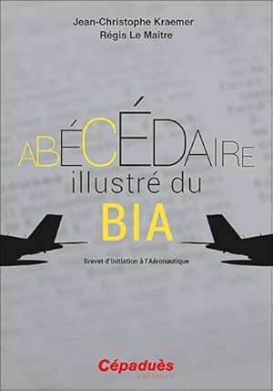 l'abécédaire illustré du BIA