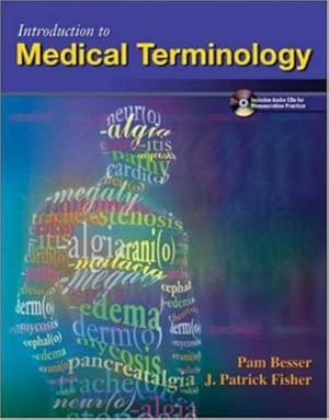 Seller image for Introduction to Medical Terminology with Student Audio CD-ROM by Besser PhD, Pam, Fisher, J. Patrick [Paperback ] for sale by booksXpress