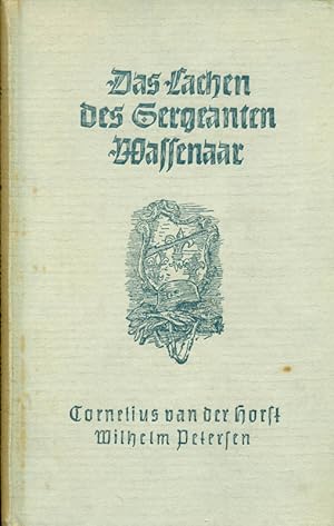 Imagen del vendedor de Das Lachen des Sergeanten Wassenaar. a la venta por Online-Buchversand  Die Eule