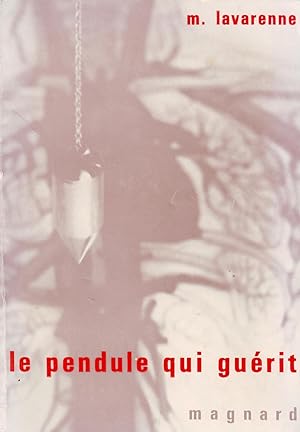 Seller image for Le pendule qui gurit for sale by Le Petit Livraire