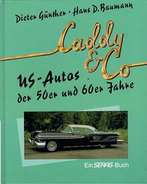 Bild des Verkufers fr Caddy und Co. US- Autos der 50er und 60er Jahre zum Verkauf von AMAHOFF- Bookstores
