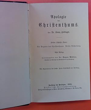 Seller image for Apologie des Christentums. FNFTER (SCHLU-) BAND: Die Dogmen des Christentums. Dritte Abteilung, ACHTE AUFLAGE for sale by biblion2