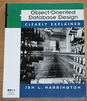 Object-Oriented Database Design. Clearly Explained.
