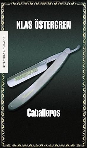 Bild des Verkufers fr Caballeros (Novela) (Spanish Edition) zum Verkauf von Von Kickblanc