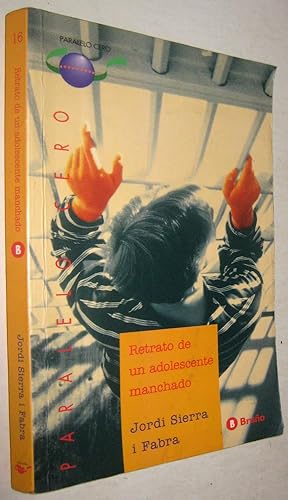 Seller image for RETRATO DE UN ADOLESCENTE MANCHADO for sale by UNIO11 IMPORT S.L.