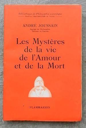 Seller image for Les mystres de la vie, de l'amour et de la mort. for sale by Librairie les mains dans les poches
