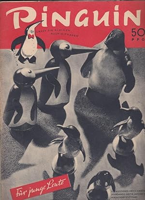 Zeitschrift Pinguin für junge Leute: Jahrgang 2, Heft 8 August 1947