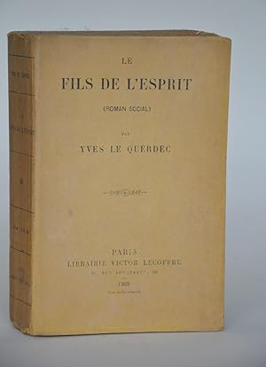 Seller image for Le Fils De L'esprit (roman social) for sale by Librairie Raimbeau