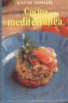 Immagine del venditore per COCINA MEDITERRANEA RECETAS SABROSAS venduto da AG Library