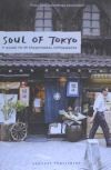 Image du vendeur pour Soul of Tokyo mis en vente par AG Library