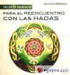 Imagen del vendedor de Para el reencuentro con las hadas a la venta por AG Library