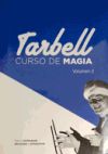 Imagen del vendedor de Curso de Magia Tarbell. Vol. II: lecciones de la 20 a la 34 a la venta por AG Library