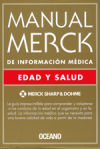 Imagen del vendedor de Manual Merck de informacin mdica: edad y salud a la venta por AG Library