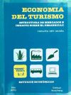 Economía del turismo : estructura de mercados e impacto sobre el desarrollo