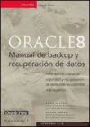 Oracle8. Manual Backup y recuperación de datos