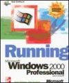 Image du vendeur pour Running. Gua completa de Microsoft Windows 2000 Profesional mis en vente par AG Library