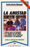 Seller image for La amistad for sale by AG Library