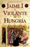 Seller image for Jaime I y Violante de Hungra for sale by AG Library