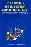 Immagine del venditore per Publicidad en el sistema agroalimentario. Un anlisis comparativo internacional venduto da AG Library