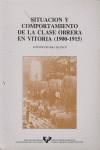 Bild des Verkufers fr Situacin y comportamiento de la clase obrera en Vitoria (1900-1915) zum Verkauf von AG Library