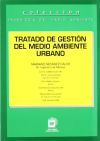 Seller image for Tratado de gestin del medio ambiente urbano for sale by AG Library
