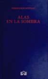 Imagen del vendedor de Alas en la sombra a la venta por AG Library