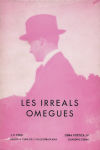 Seller image for Les irreals omegues for sale by AG Library