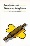 Imagen del vendedor de Els camins imaginaris a la venta por AG Library