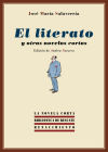 Image du vendeur pour El literato y otras novelas cortas mis en vente par AG Library